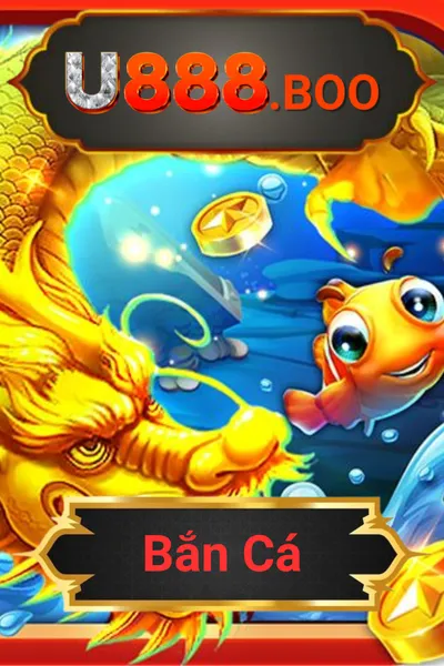 bắn cá u888